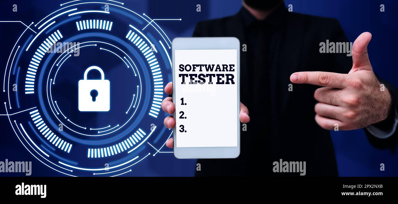 Sign displaying Software Tester, Internet Concept implemented to protect software against malicious attack Stock Photo
