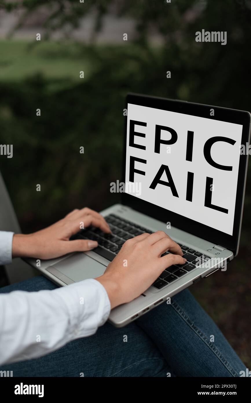 Conceptual display Epic Fail, Business idea a spectacularly