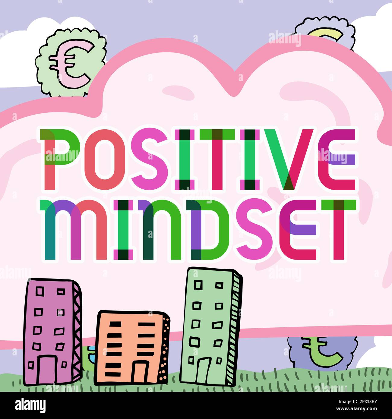 Positive Mindset Sign Sign displaying Positive Mindset, Business showcase mental and ...
