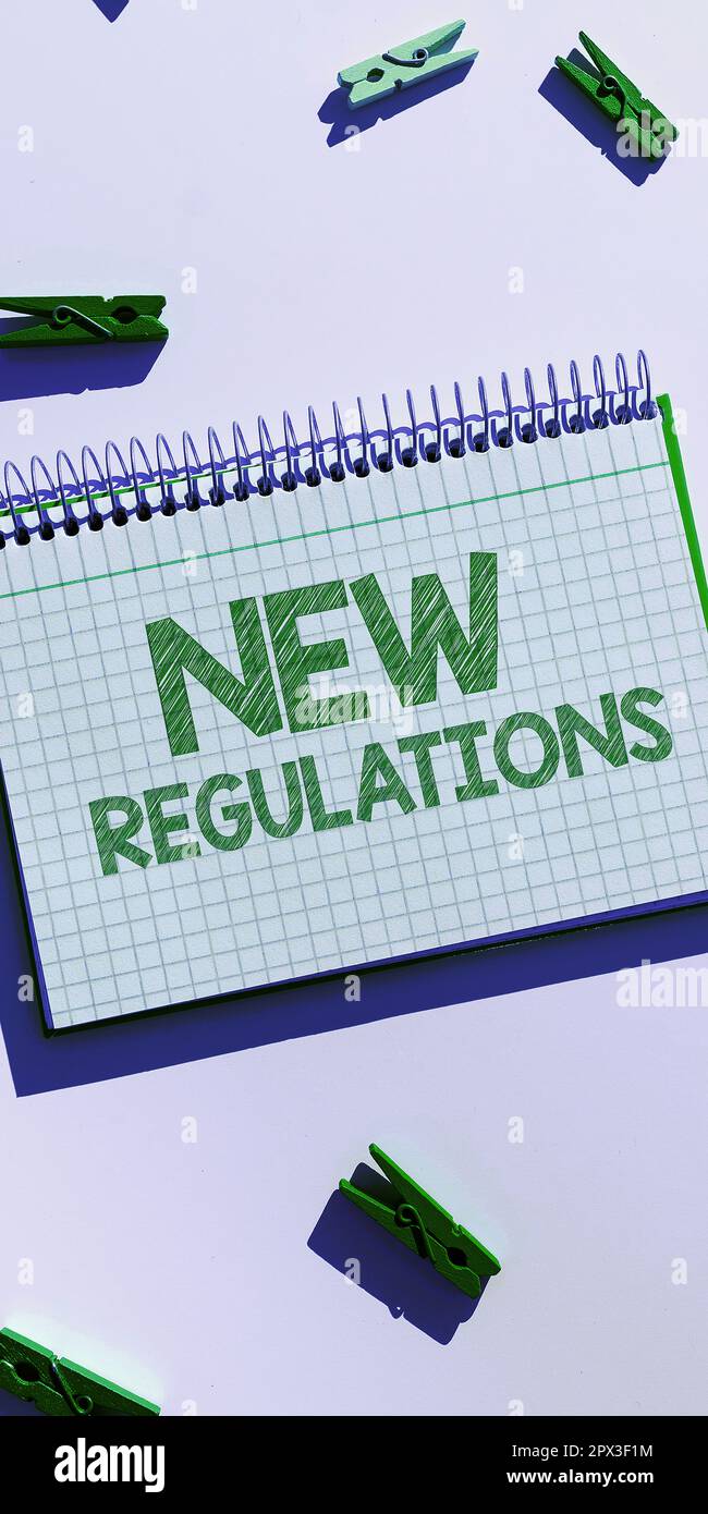Writing displaying text New Regulations, Conceptual photo Regulation ...