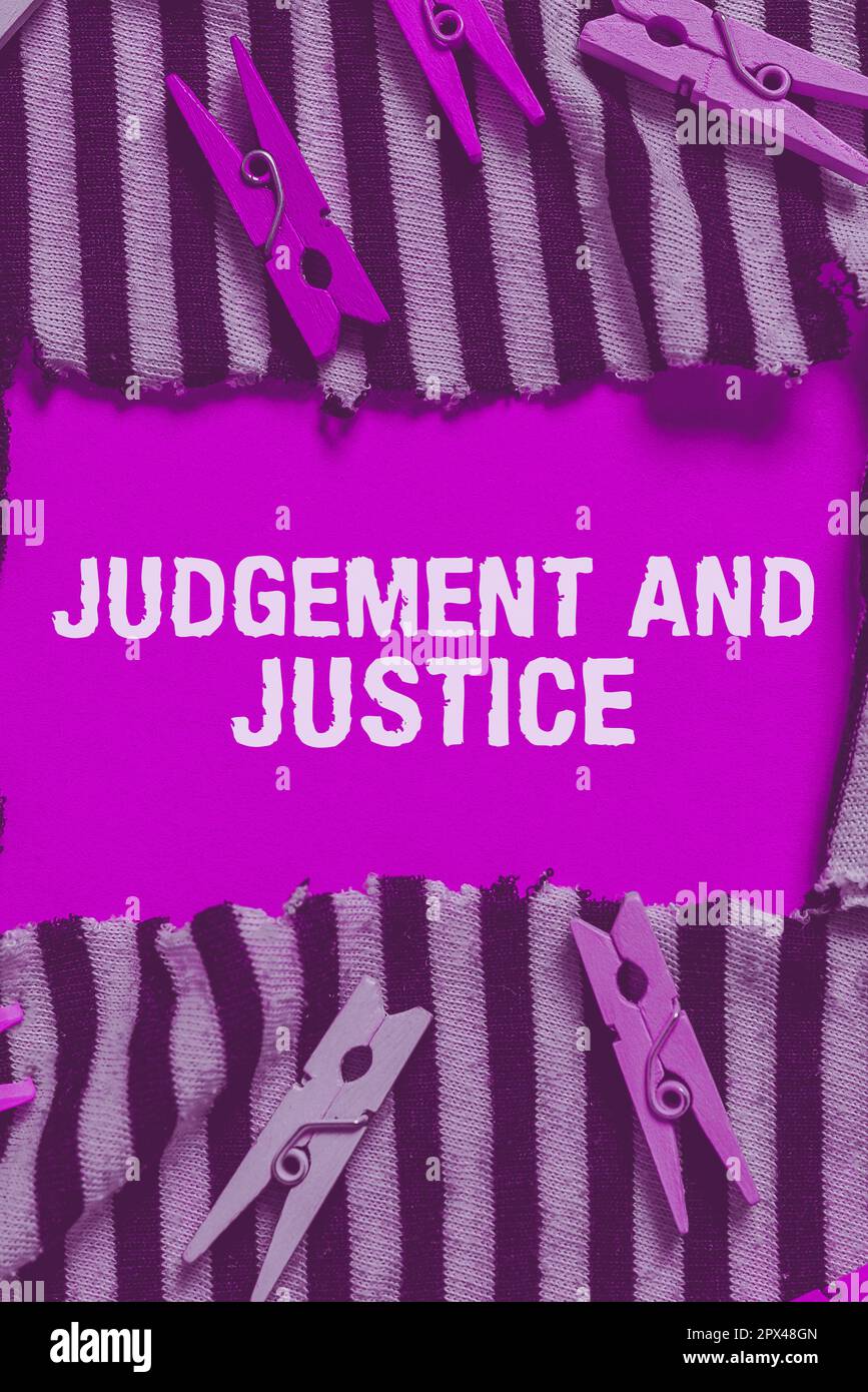 Sign displaying Judgement And Justice, Word Written on system of laws