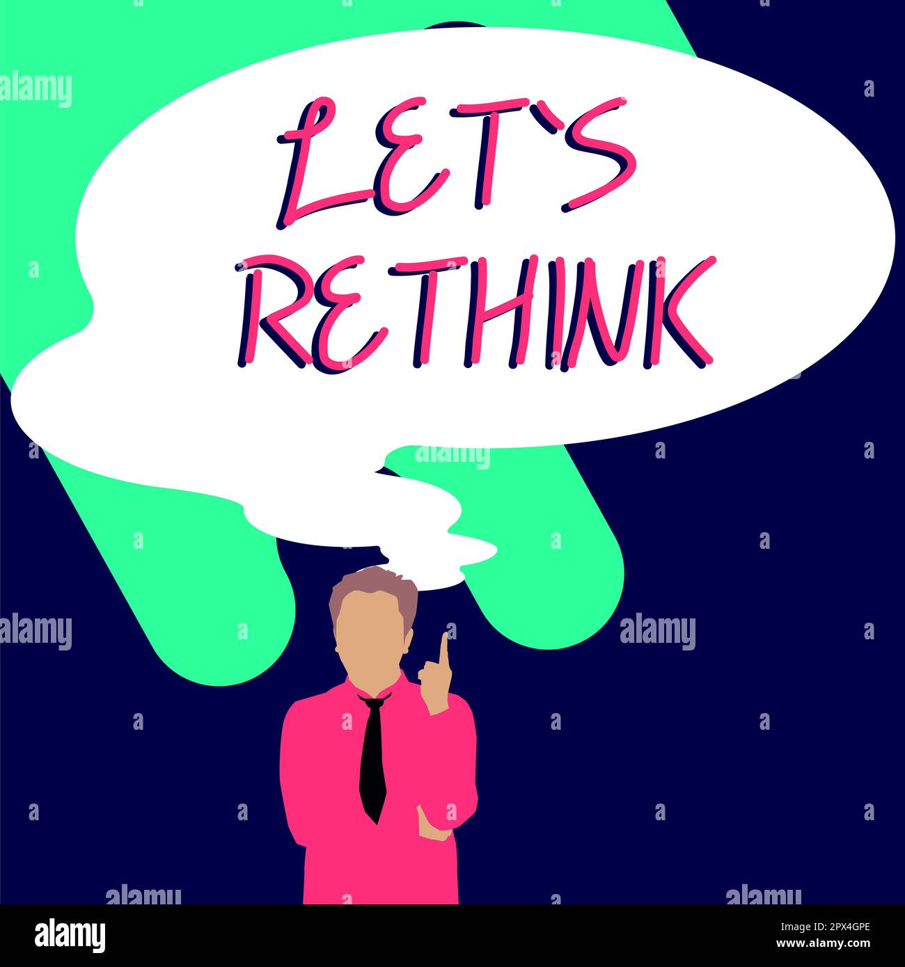 Let's Rethink Handwriting text Let's Rethink, Conceptual photo an Afterthought To ...