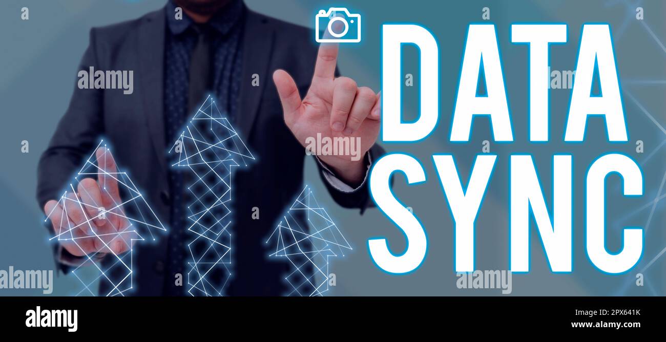 Text caption presenting Data Sync, Internet Concept data that is continuously generated by different sources Stock Photo