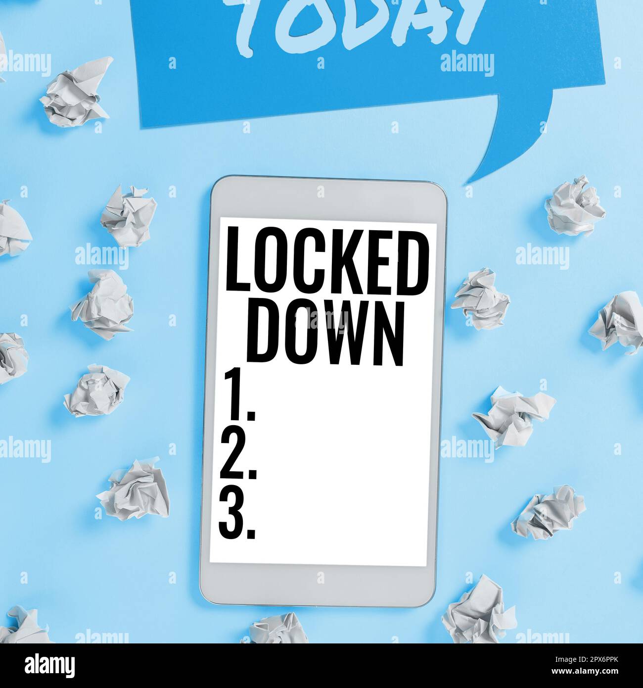 Hand writing sign Locked Down, Business concept emergency measure which