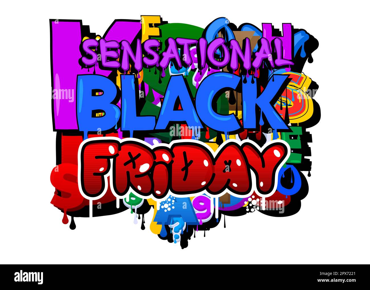 Sensational Black Friday. Graffiti tag. Abstract modern street art decoration performed in urban painting style. Stock Vector