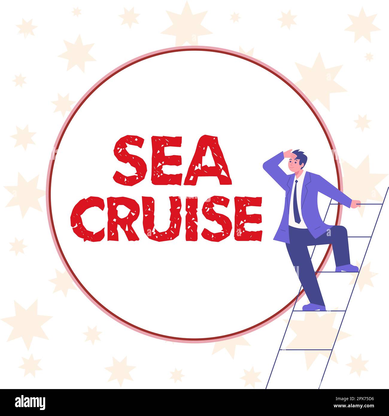 Sign displaying Sea Cruise, Word for a voyage on a ship or boat taken for pleasure or as a vacation Stock Photo