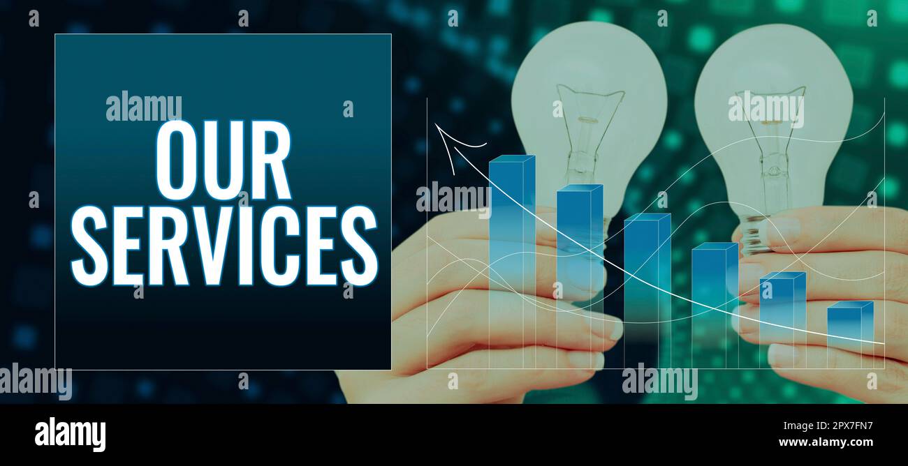 Intangible Service/product Handwriting text Our Services, Business showcase The occupation or ...