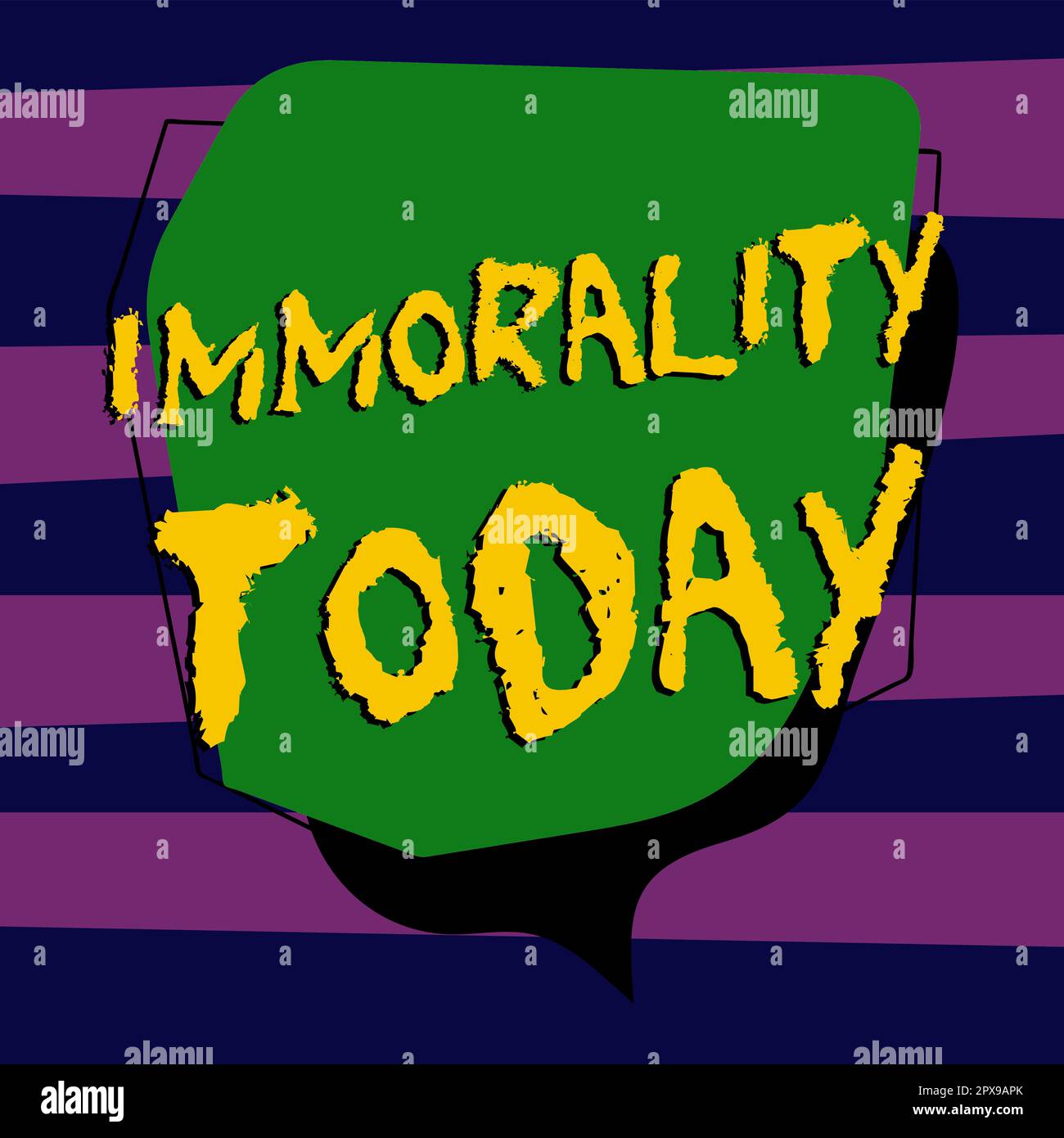 Text showing inspiration Immorality, Business idea the state or quality of being immoral, wickedness Stock Photo