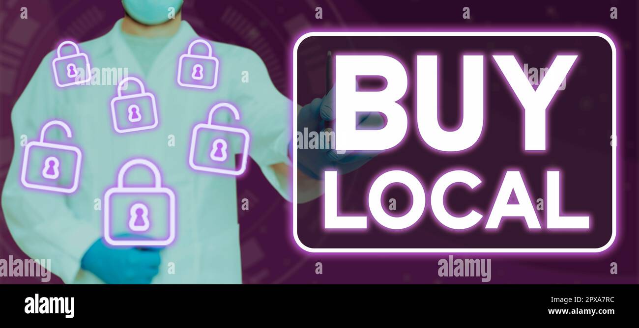 Text caption presenting Buy Local, Business concept Patronizing ...