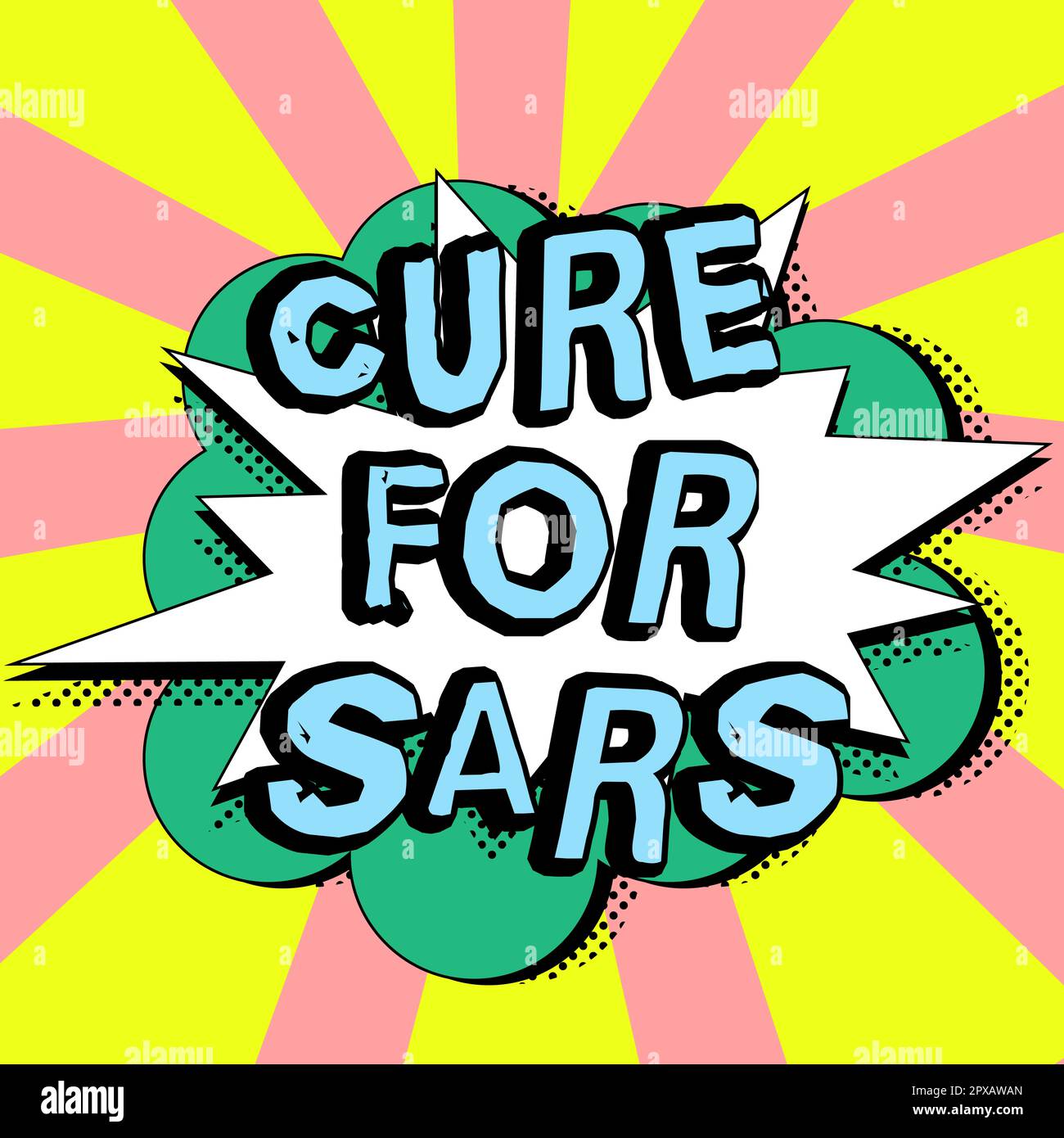 Handwriting text Cure For Sars, Word for Medical treatment over severe