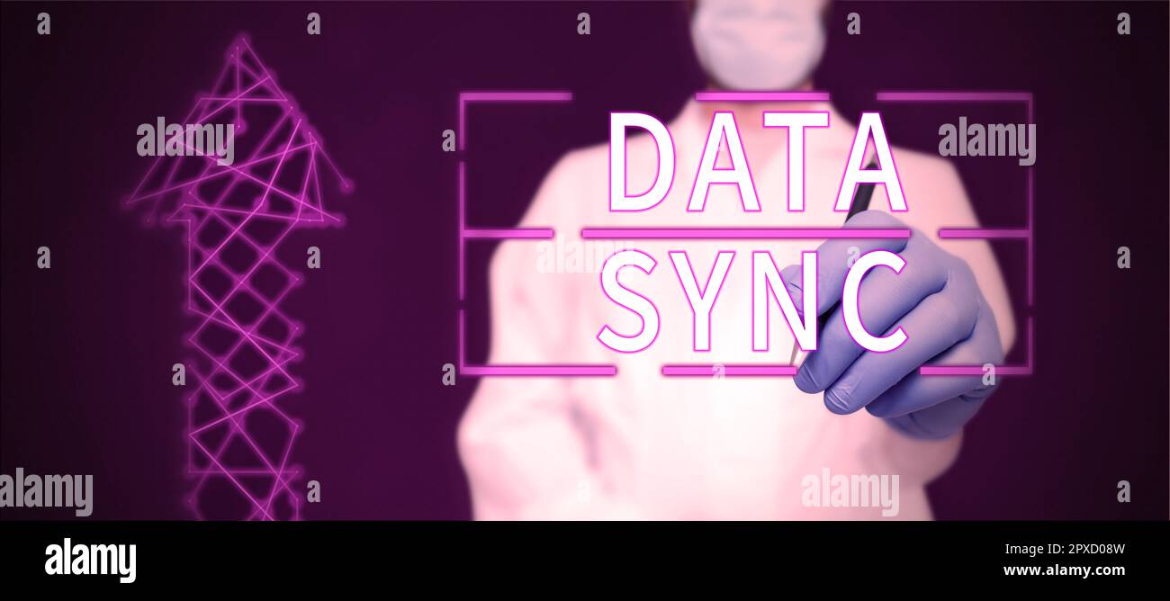 Handwriting text Data Sync, Business idea data that is continuously generated by different sources Stock Photo
