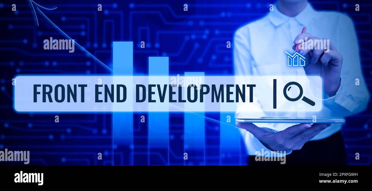 Text sign showing Front End Development, Business showcase Altering data to graphical interface for user to view Stock Photo