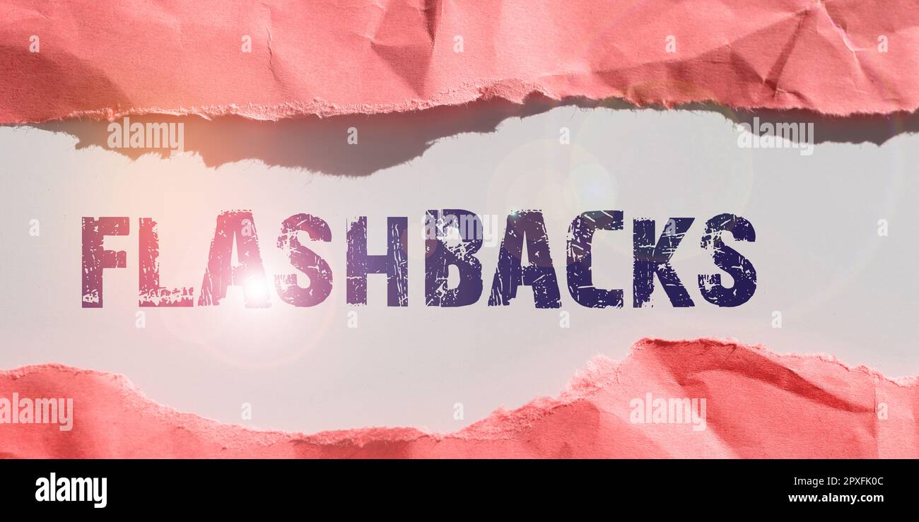 Text showing inspiration Flashbacks, Concept meaning interruption of