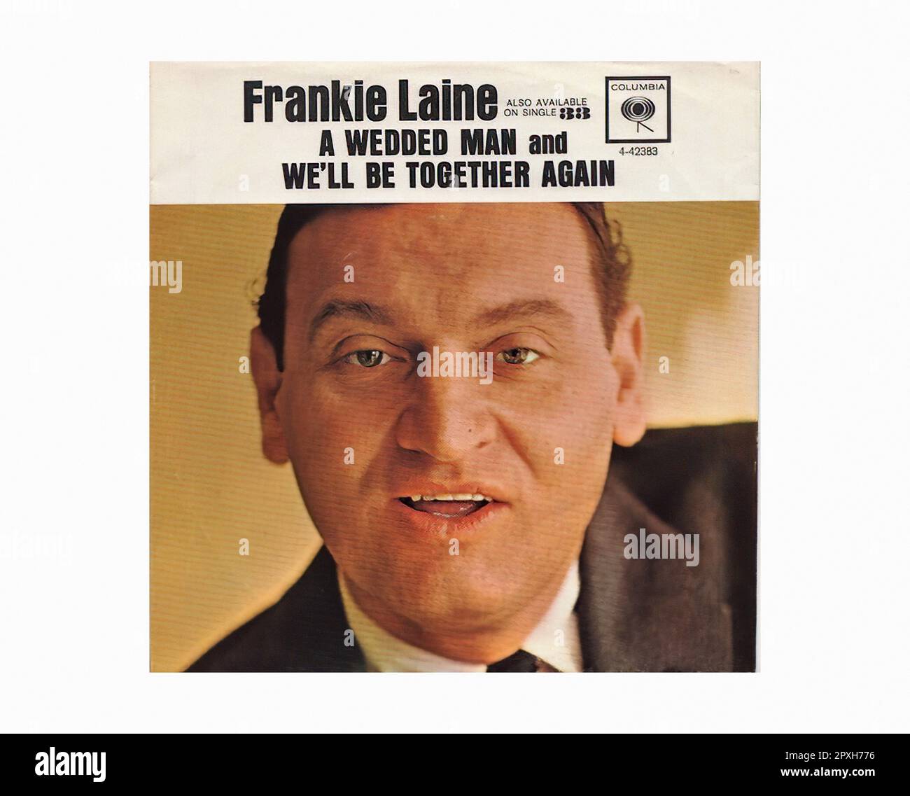 Laine Frankie - 1962 03 A - Vintage 45 R.P.M Music Vinyl Record Stock Photo