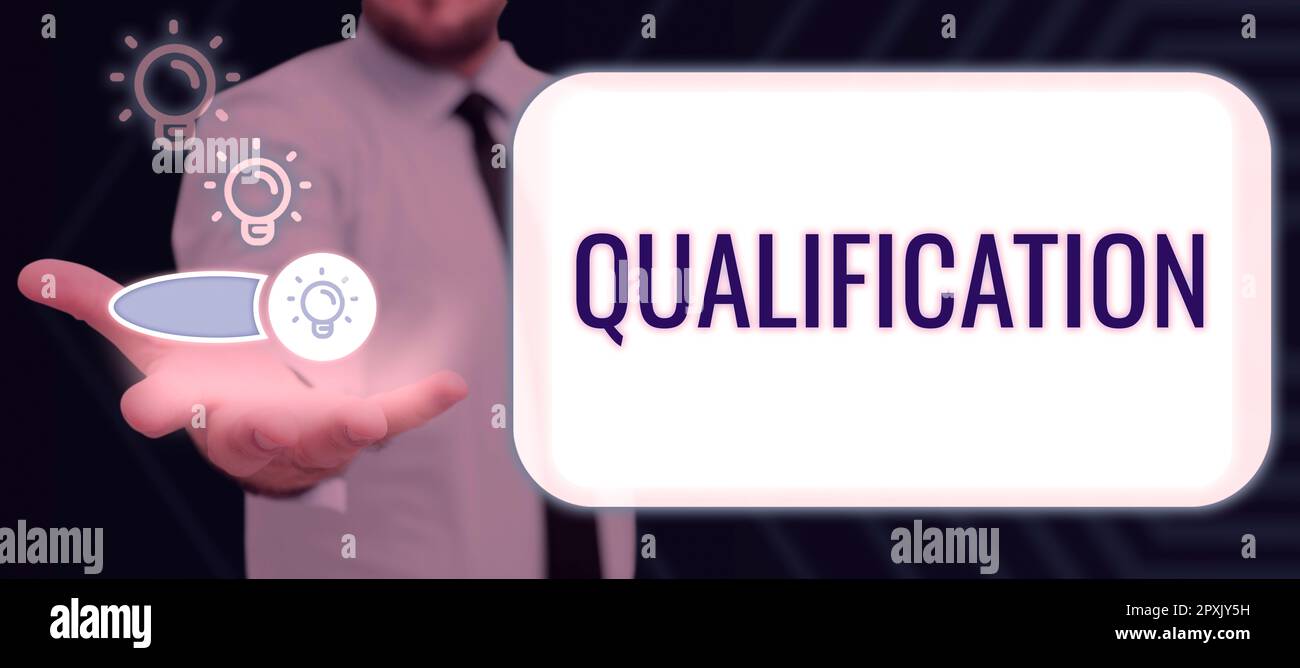 Qualification Text Writing displaying text Qualification, Conceptual photo Officially ...