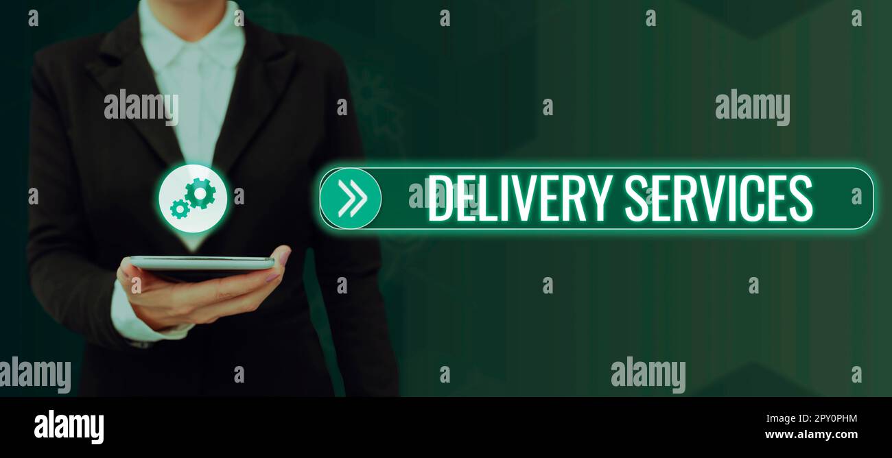 Sign displaying Delivery Services, Word Written on the transport of items between two or more parties Stock Photo