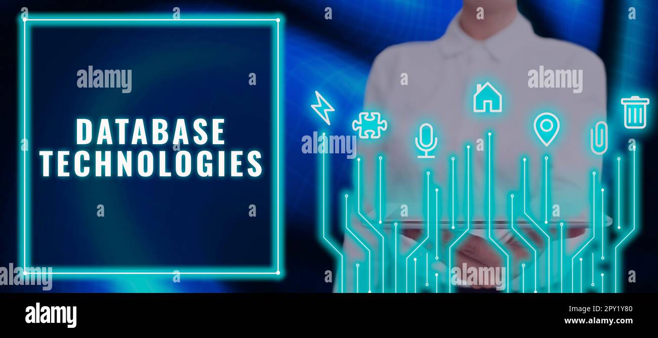 Sign displaying Database Technologies, Internet Concept uses a database application that provides database services Stock Photo