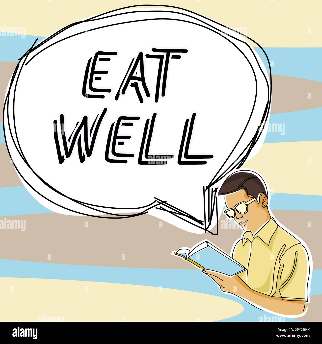 Text caption presenting Eat Well, Word for Practice of eating only ...