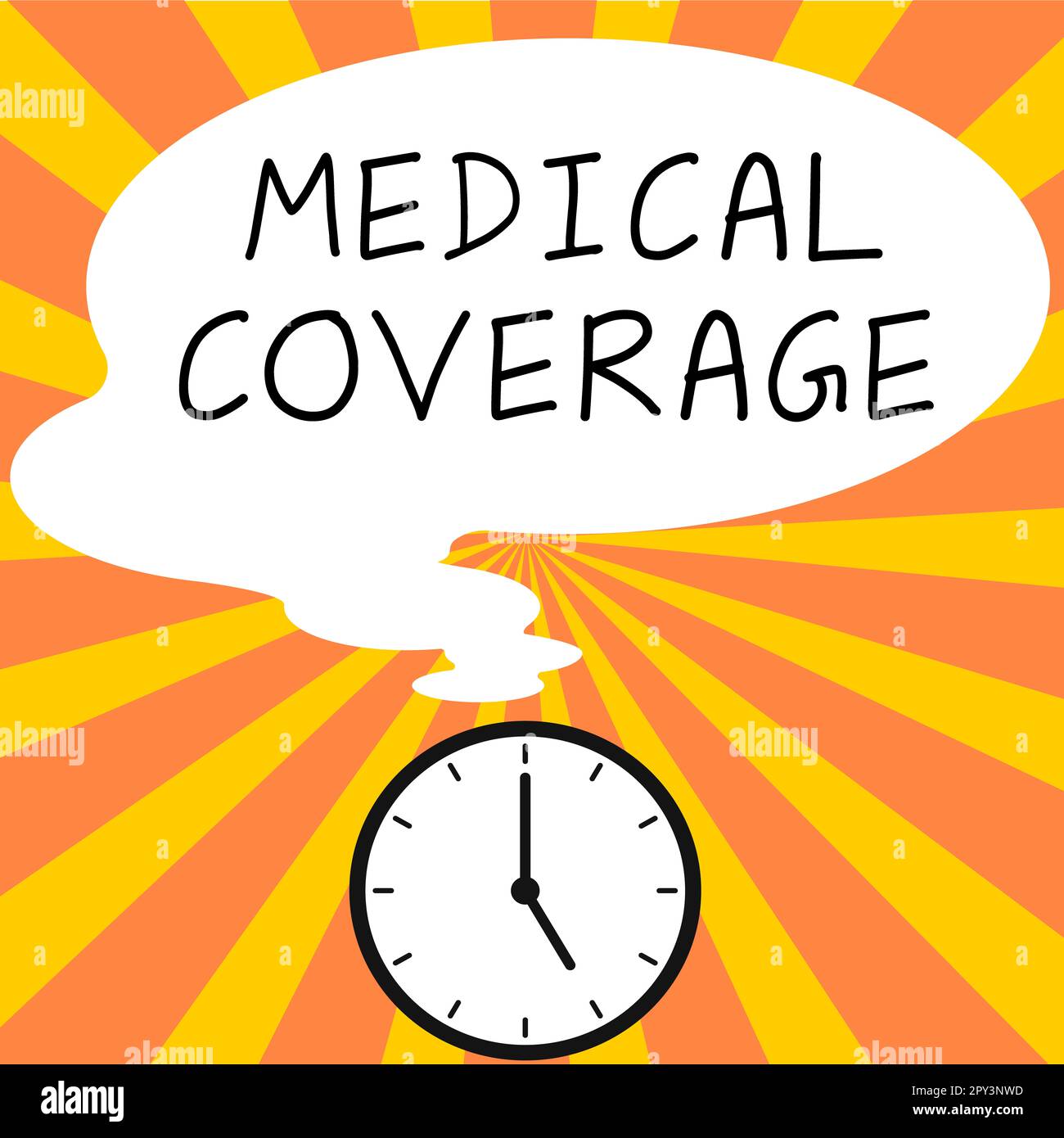 Sign displaying Medical Coverage, Word for inclusion within the scope