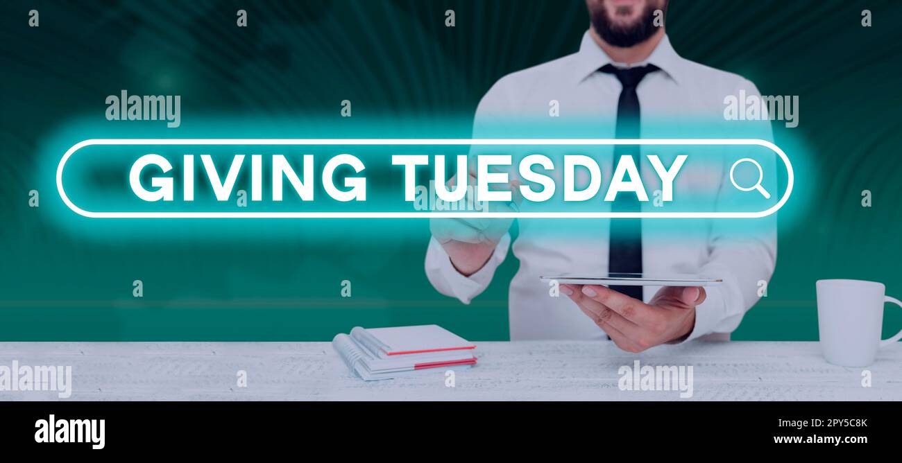 Text showing inspiration Giving Tuesday. Business overview international day of charitable giving Hashtag activism Stock Photo