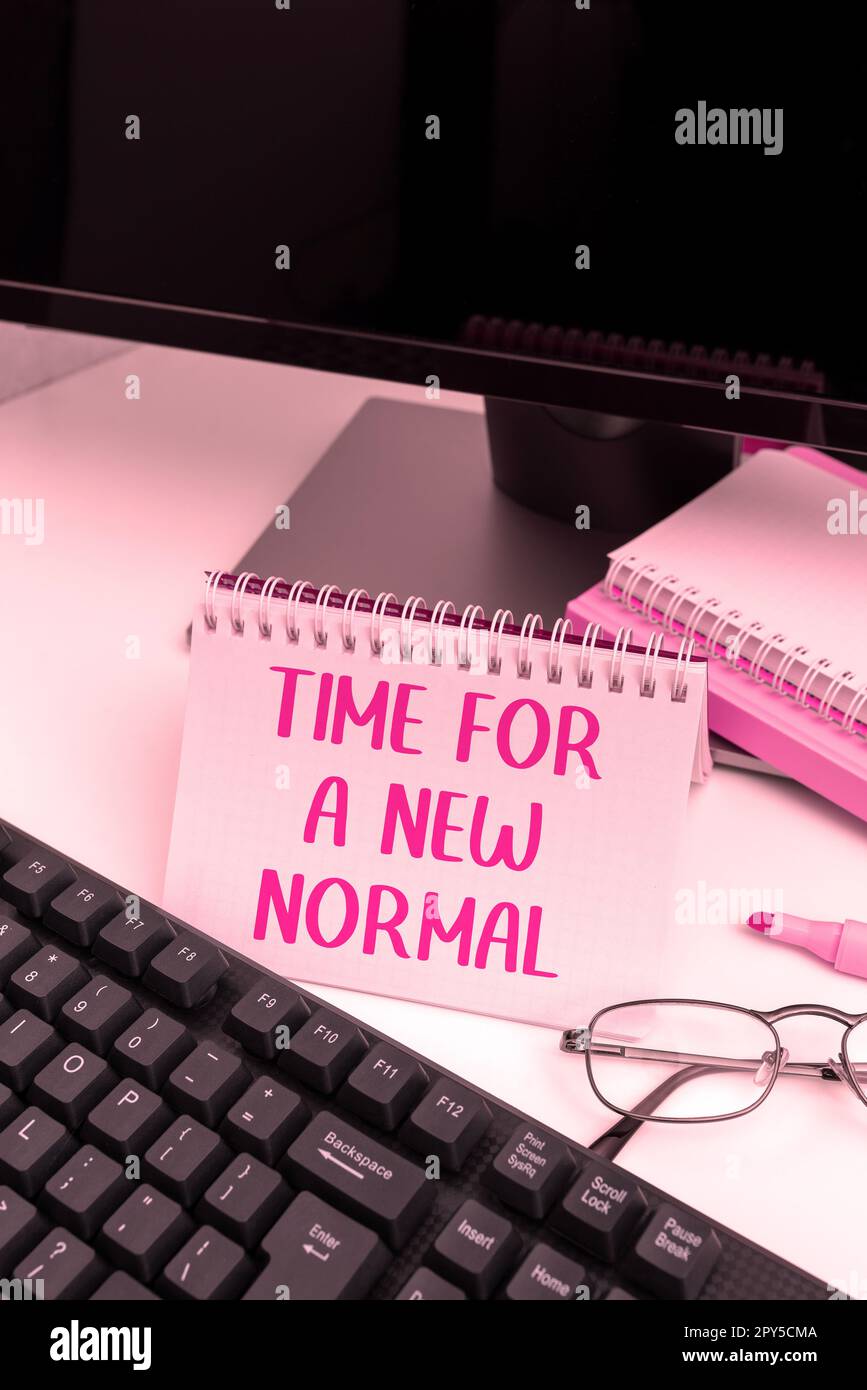 Text caption presenting Time For A New Normal. Word Written on Make a ...