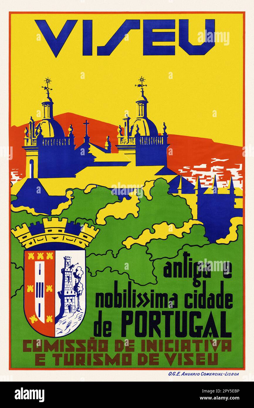 Viseu antiga e nobilíssima cidade de Portugal. Artist unknown. Poster published in 1934 in Portugal. Stock Photo