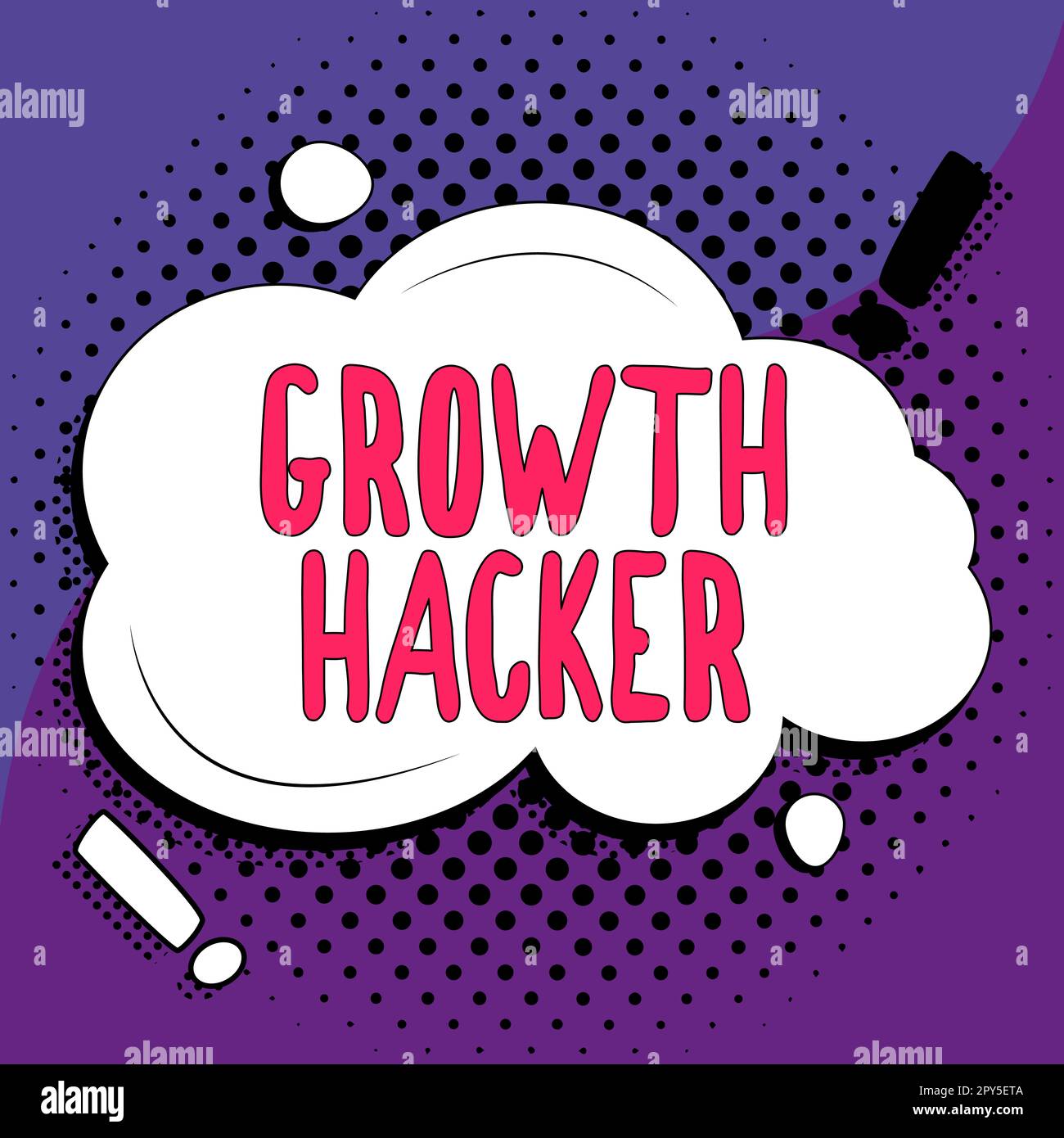 Handwriting text Growth Hacker. Business concept generally to acquire as many users or customers as possible Stock Photo