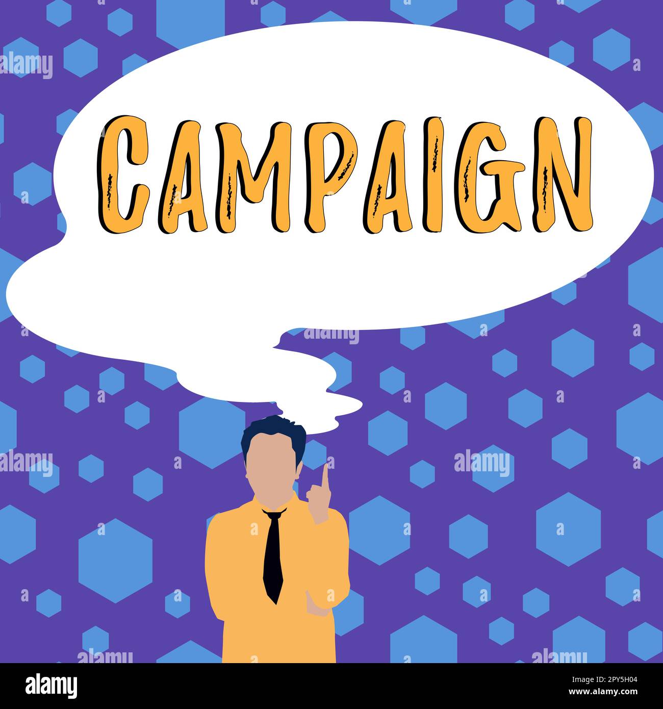 Conceptual caption Campaign. Word for organized course of action to