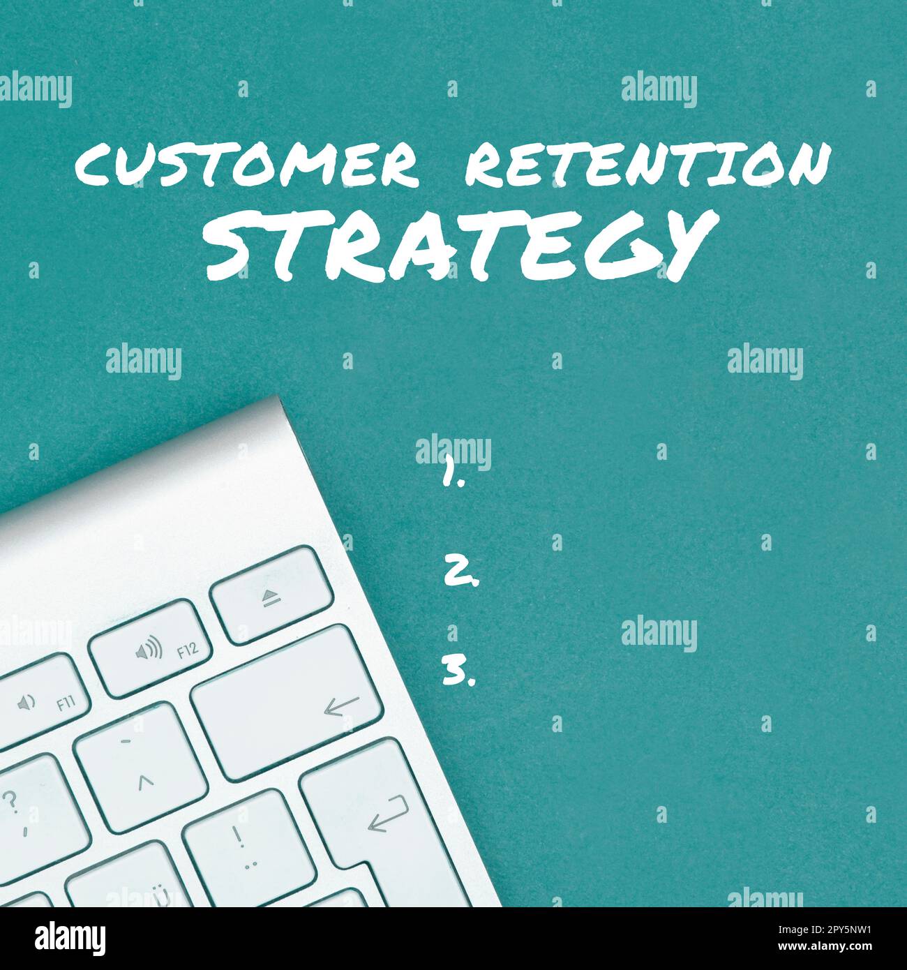 Handwriting text Customer Retention Strategy. Business showcase ...