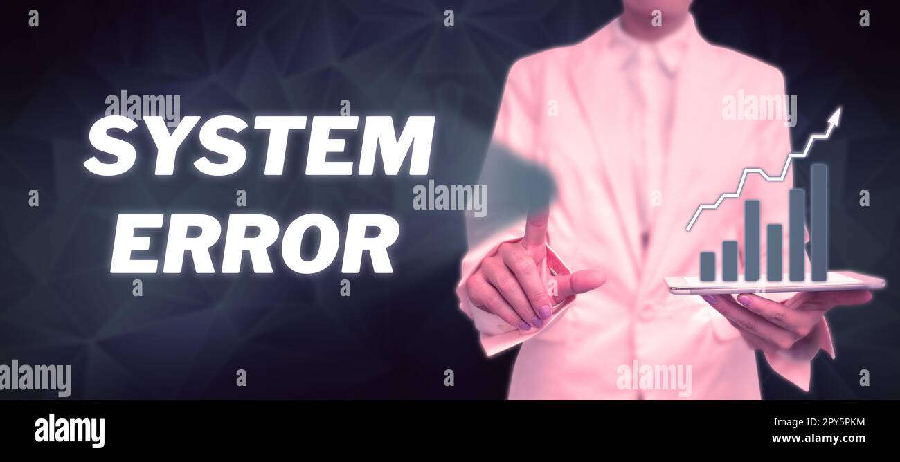 Conceptual display System Error. Word for Technological failure ...