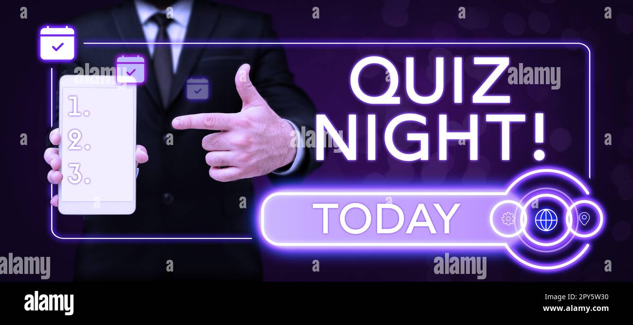 Sign displaying Quiz Night. Word for evening test knowledge competition between individuals Stock Photo