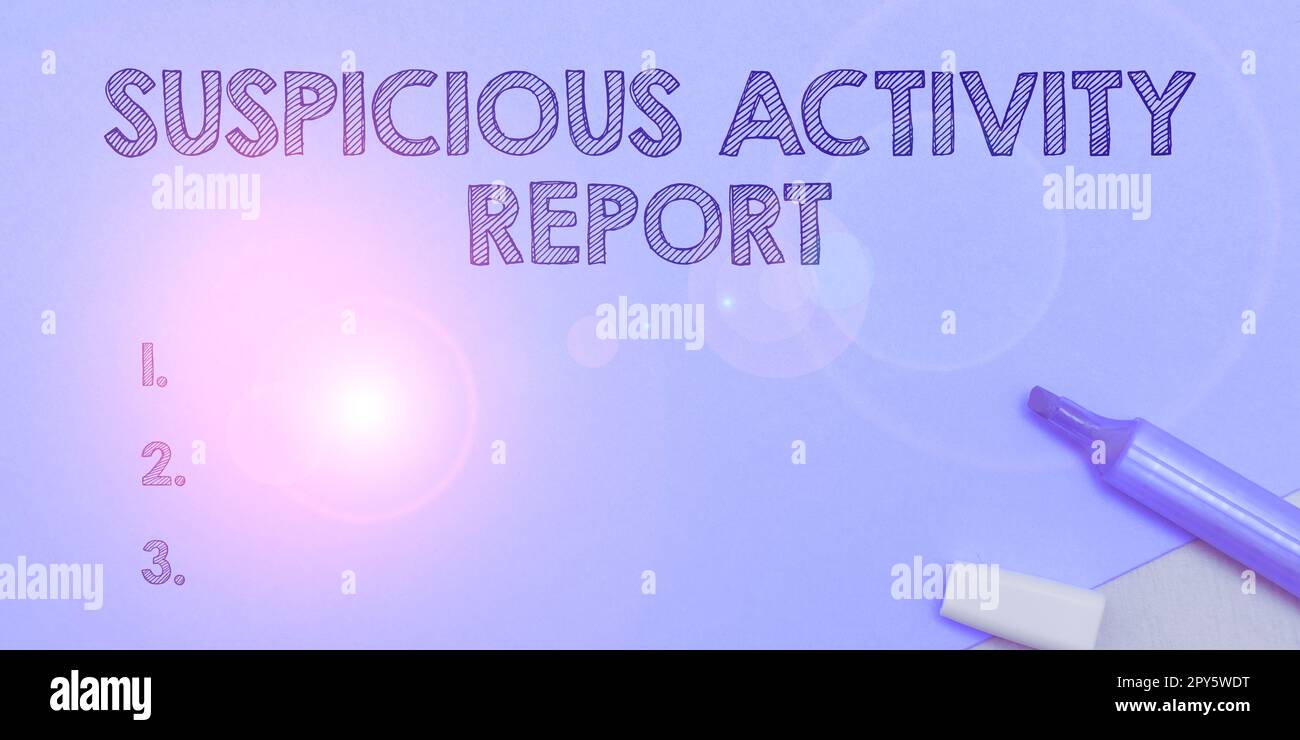 Conceptual display Suspicious Activity Report. Business concept account or statement describing the danger and risk of any actions Stock Photo