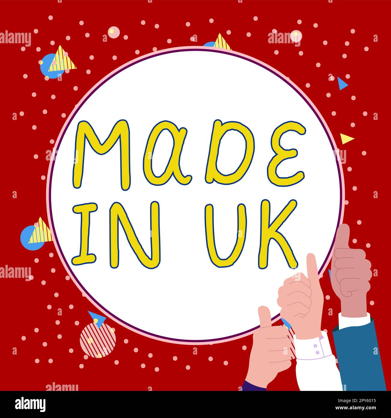 Sign displaying Made In Uk. Business overview Something manufactured in the United Kingdom British production Stock Photo