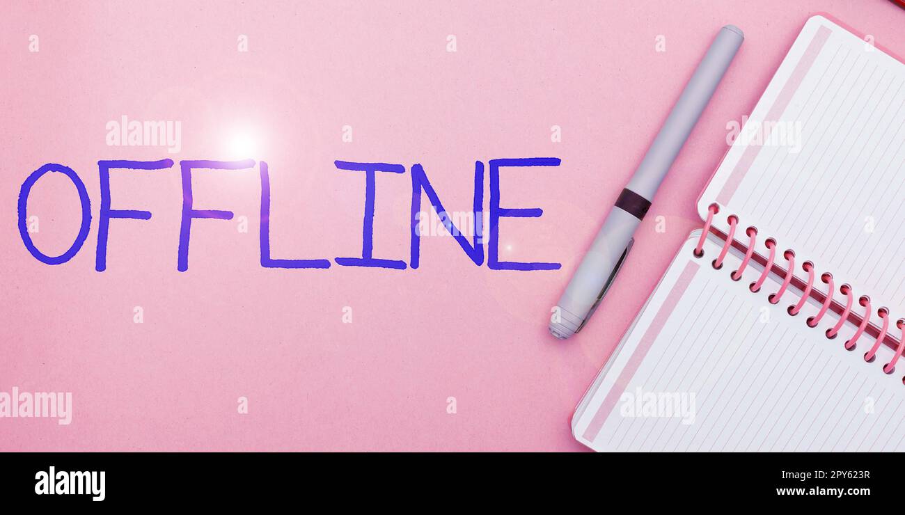 Inspiration showing sign Offline. Business approach Not having directly ...