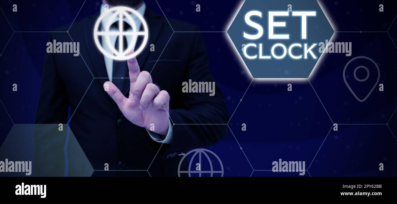 Sign displaying Set Clock. Concept meaning put it to the right time or change the clock time to a later time Stock Photo
