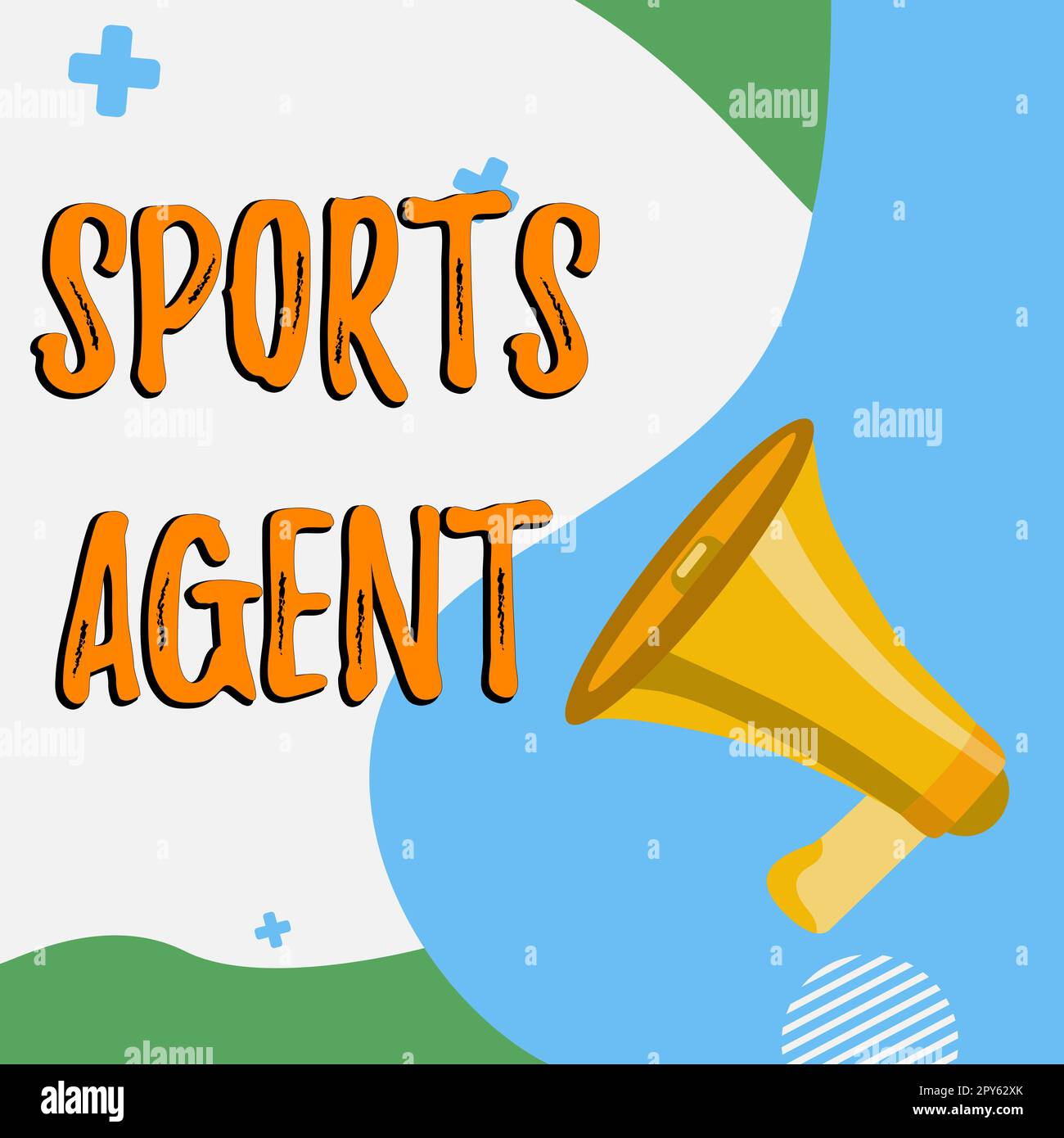 Sign displaying Sports Agent, Word Written on person manages