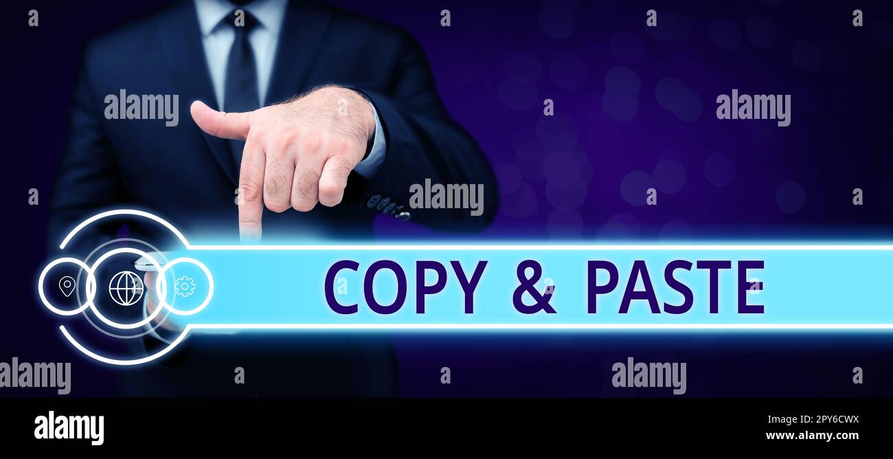 Sign displaying Copy Paste. Business showcase an imitation, transcript ...