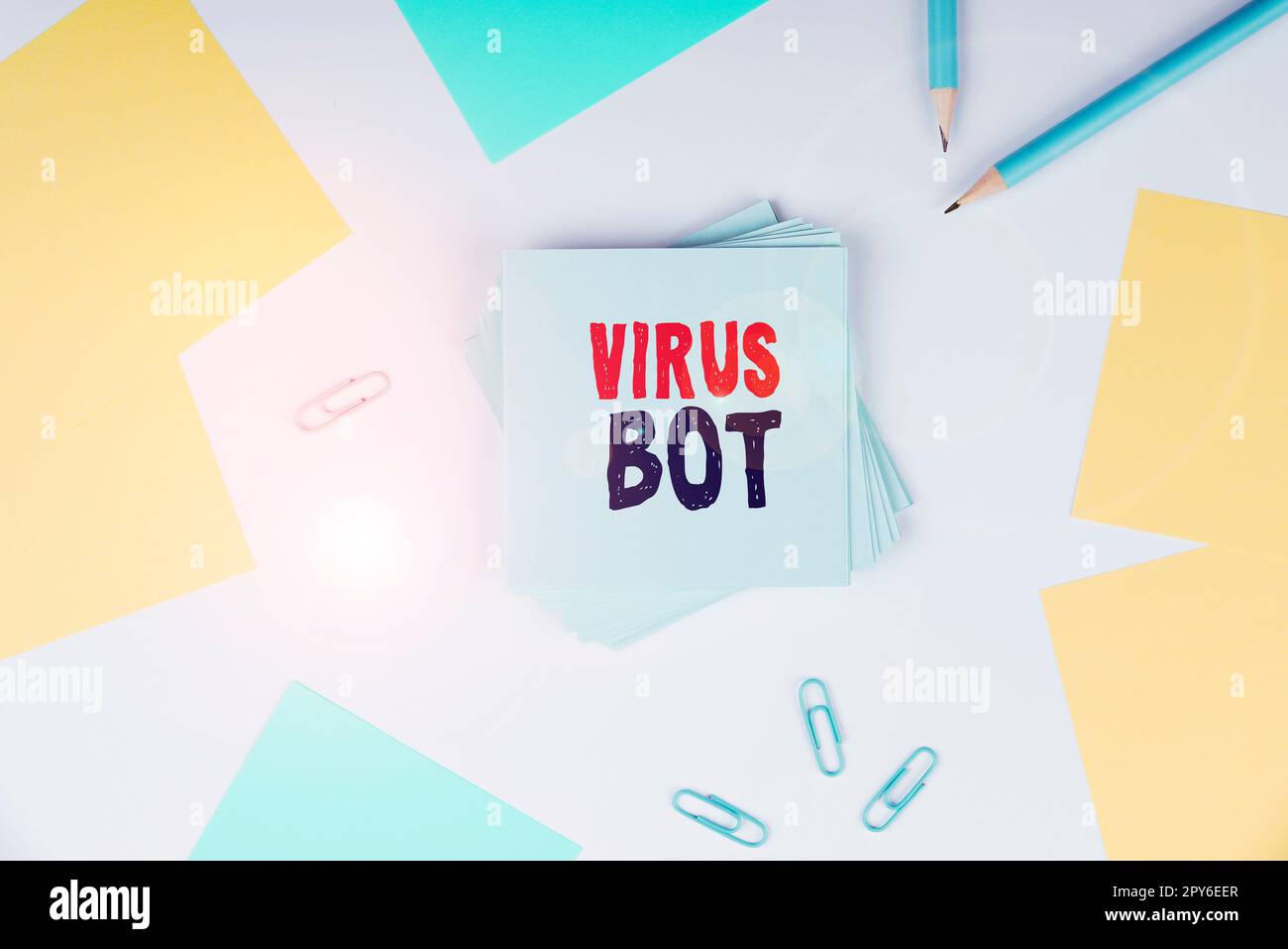 Handwriting text Virus Bot. Concept meaning malicious self-propagating malware designed to infect a host Stock Photo
