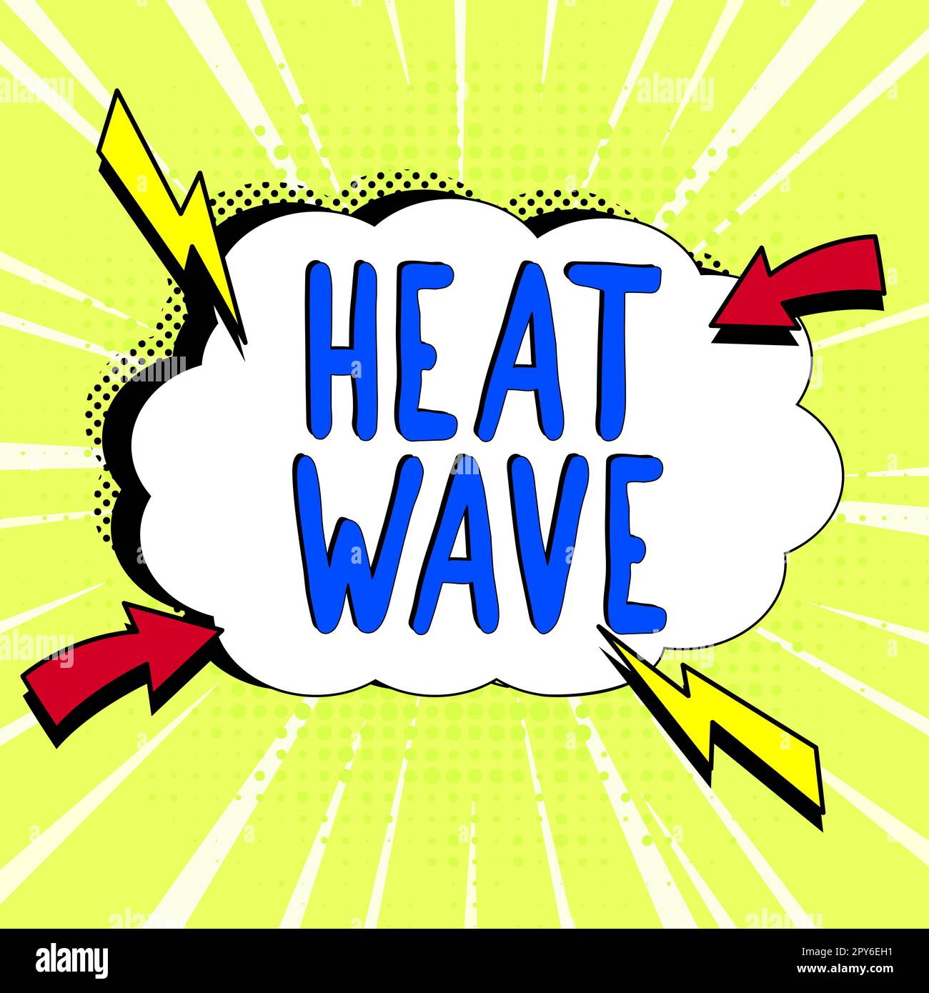 Text caption presenting Heat Wave. Internet Concept a prolonged period of abnormally hot weather Stock Photo