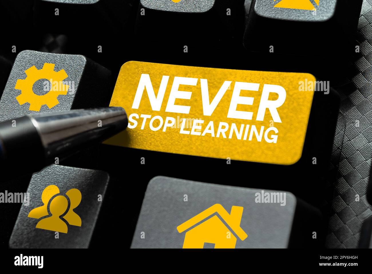 Sign displaying Never Stop Learning. Word for Continue to Improve and Empower your Boundaries Stock Photo