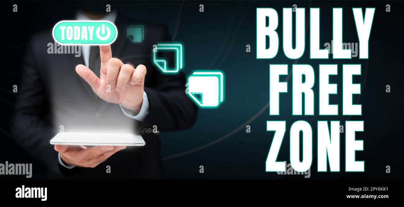 Sign displaying Bully Free Zone. Concept Be respectful to