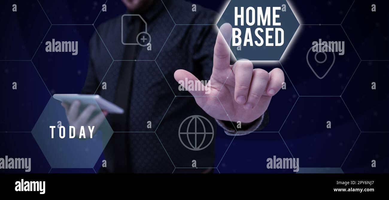 Sign displaying Home Based. Word for banking transactions are performed directly by telephone Stock Photo