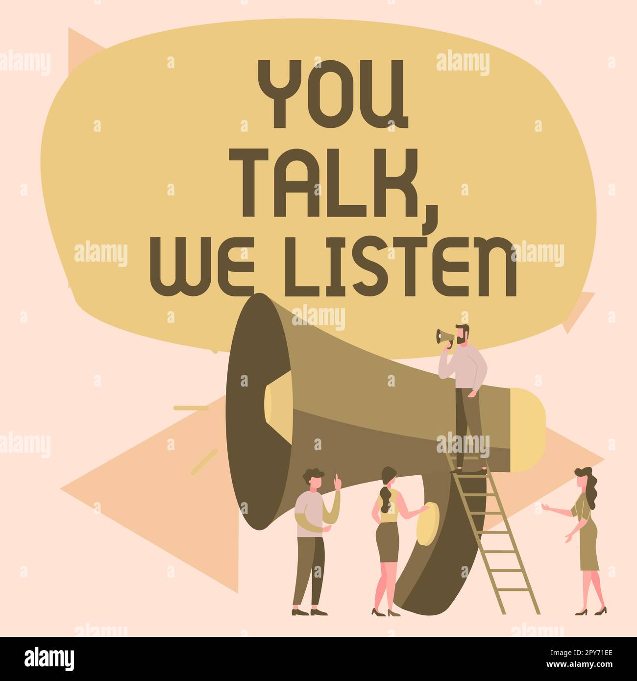 Conceptual display You Talk, We Listen. Concept meaning Two Way Communication Motivational Conversation Stock Photo