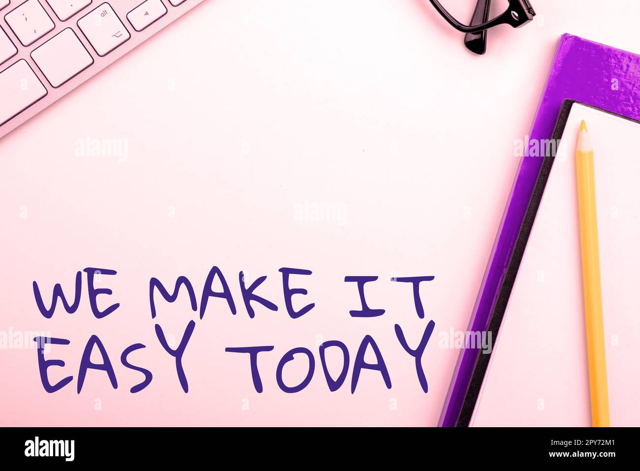 Text sign showing We Make It Easy Today. Word Written on Offering ...