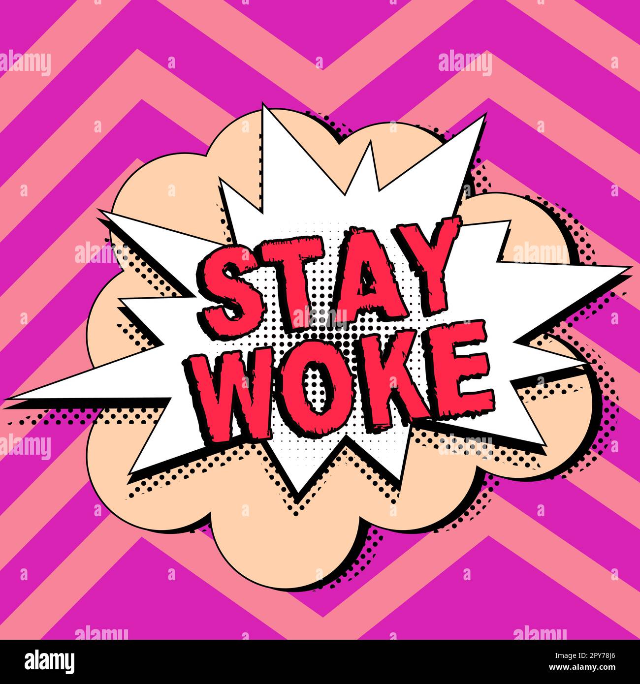 Stay Aware Text showing inspiration Stay Woke. Internet Concept being aware of ...