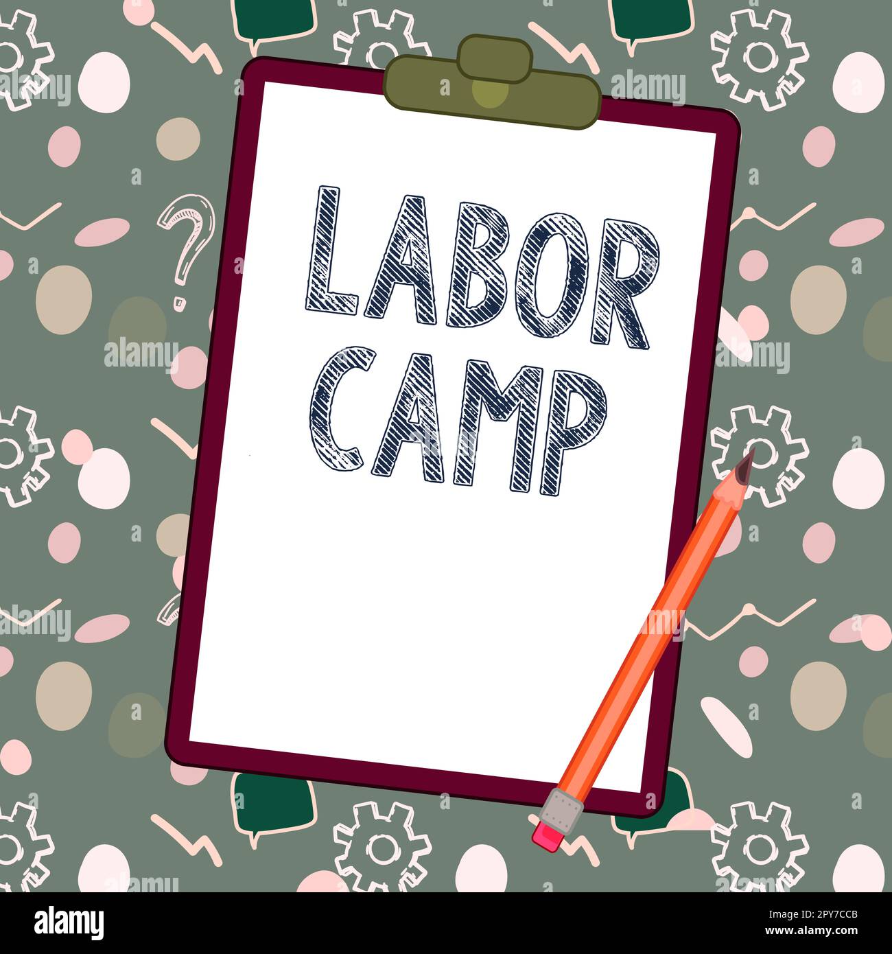Handwriting text Labor Camp. Business approach a penal colony where forced labor is performed Stock Photo