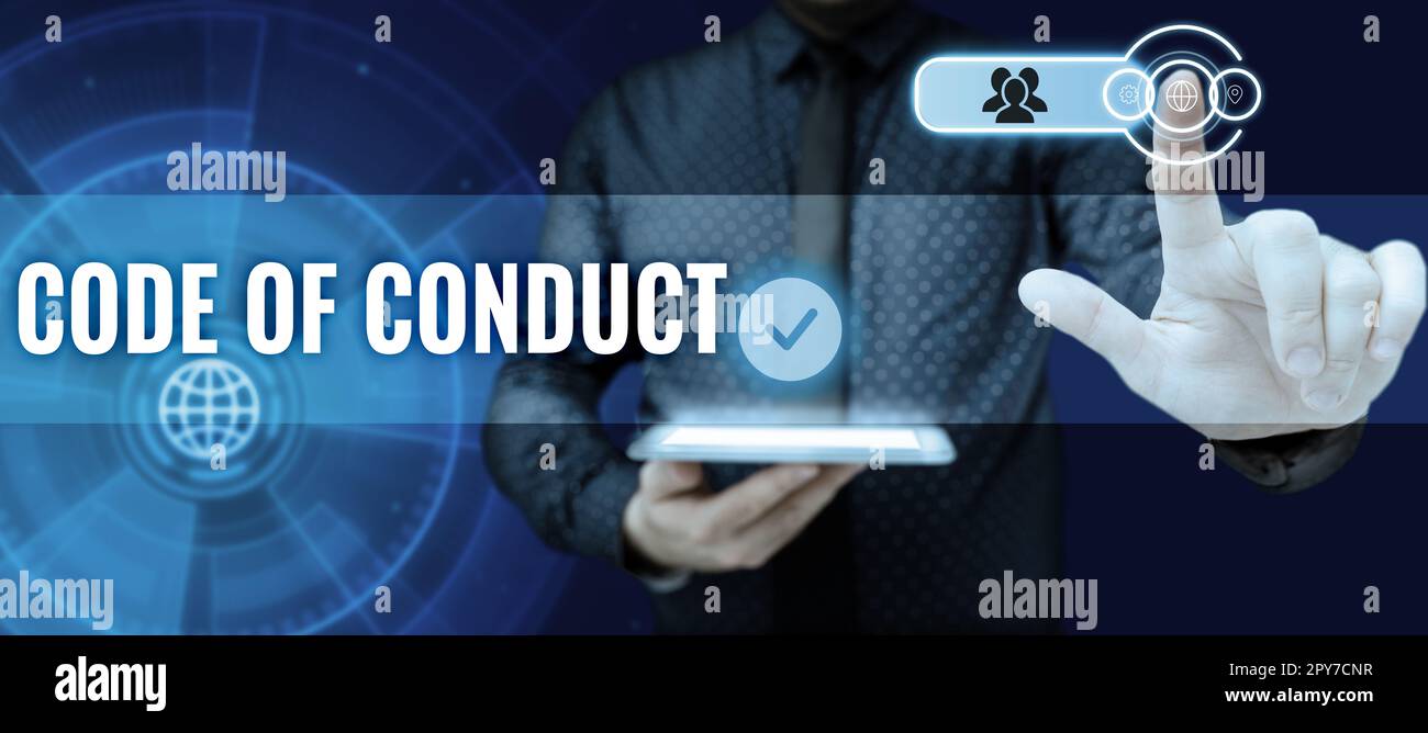 Sign displaying Code Of Conduct. Business concept Ethics rules moral codes ethical principles values respect Stock Photo