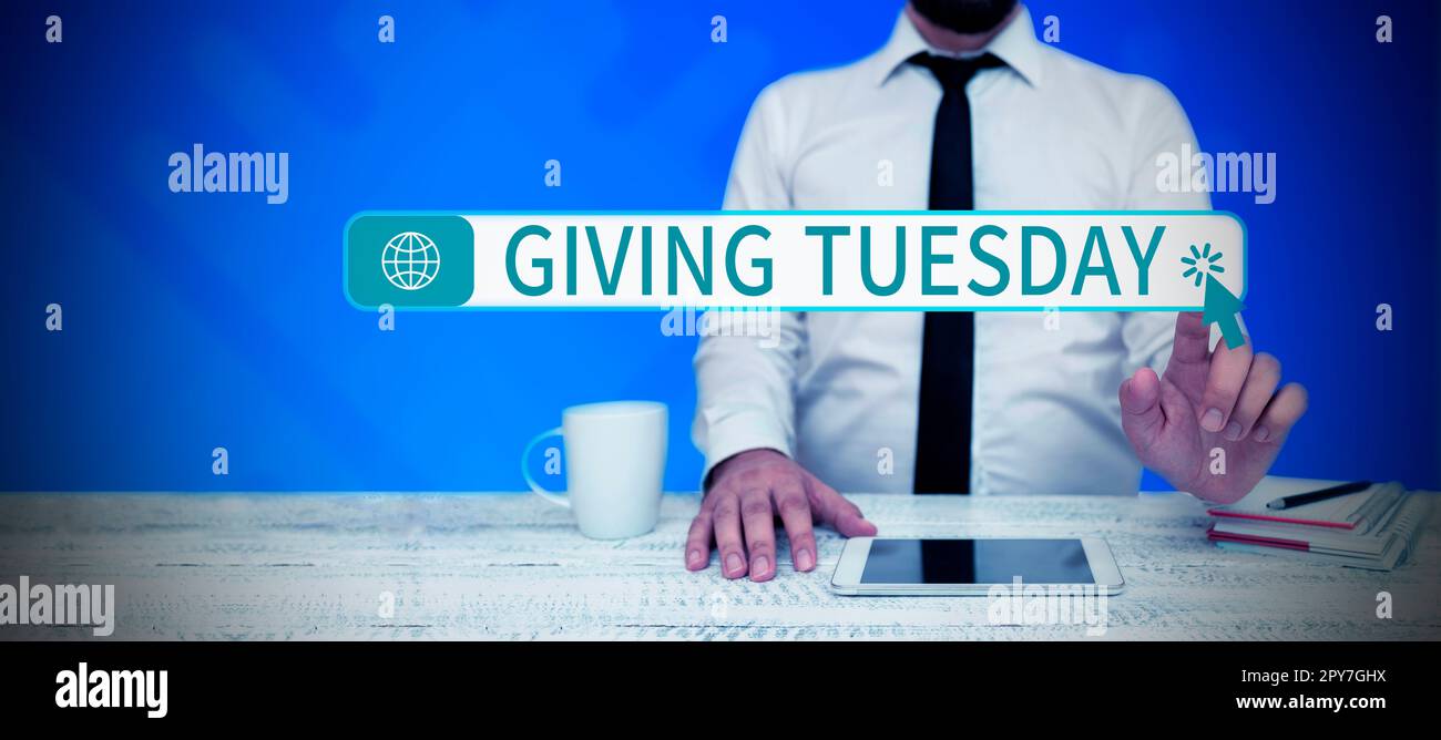 Text caption presenting Giving Tuesday. Concept meaning international day of charitable giving Hashtag activism Stock Photo