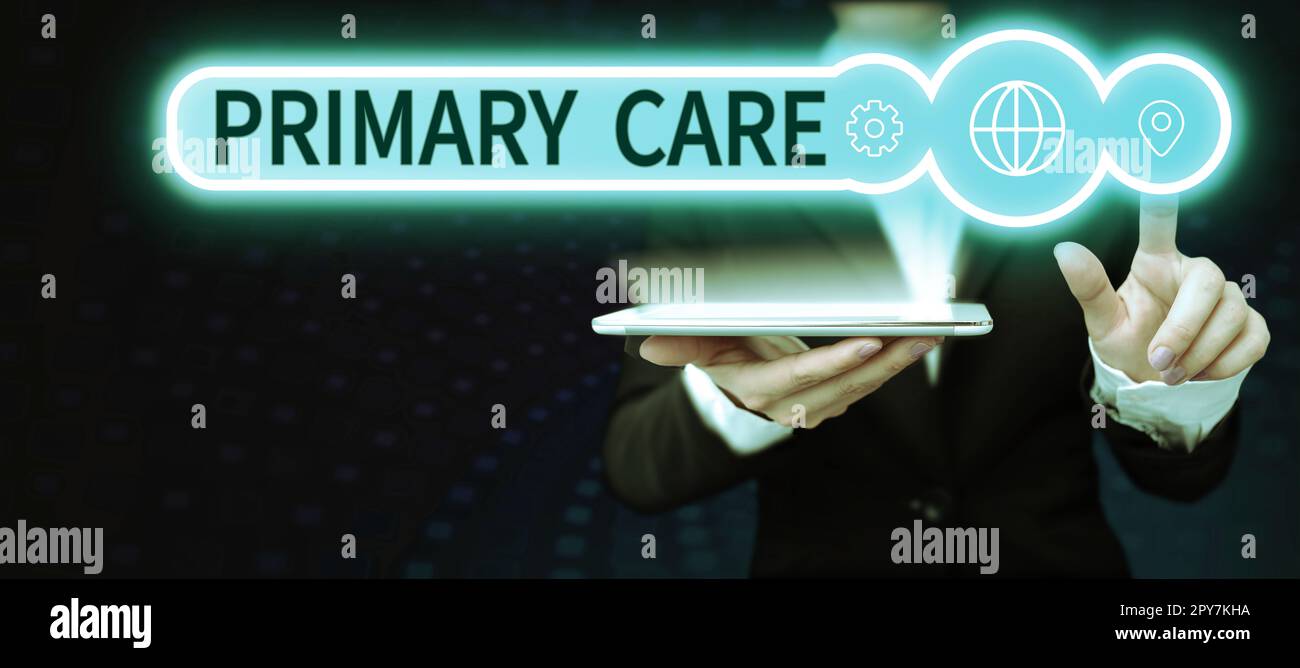 Conceptual caption Primary Care. Word for health care provided by medical practitioner, pediatrician, or nurse Stock Photo