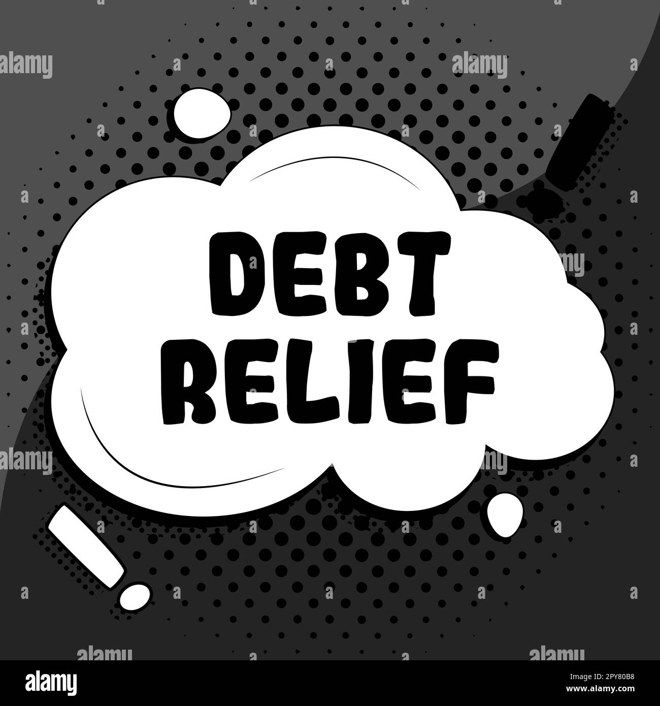 Text showing inspiration Debt Relief. Concept meaning partial or total remission of it especially those by countries Stock Photo